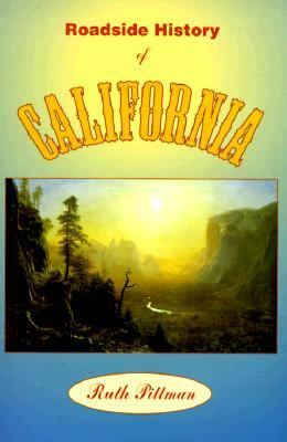 Roadside history of California