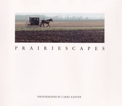 Prairiescapes : photographs