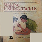 Making fishing tackle