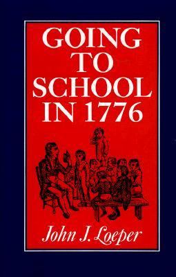 Going to school in 1776