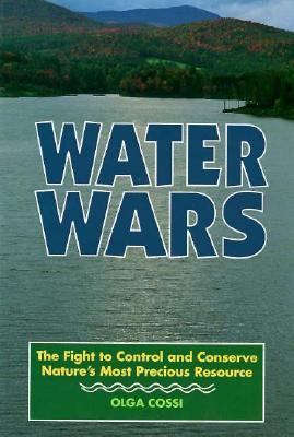 Water wars: the fight to control and conserve nature's most pre