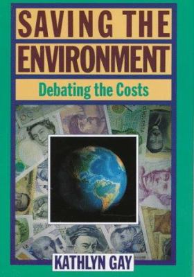 Saving the environment : debating the costs