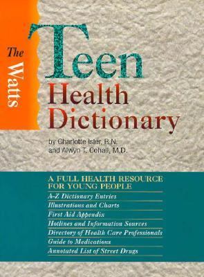 The Watts teen health dictionary