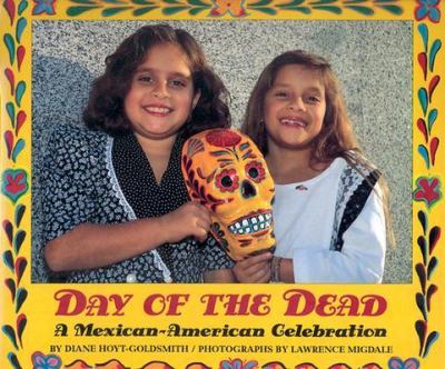 Day of the Dead: a Mexican-American celebration