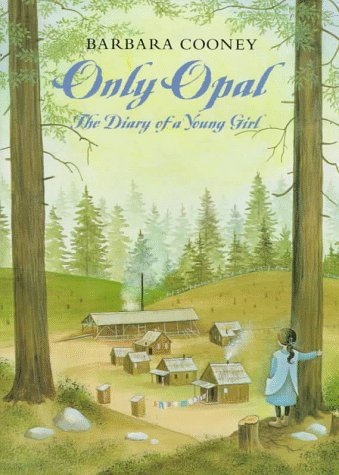 Only Opal: the diary of a young girl