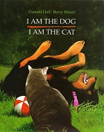 I am the dog, I am the cat