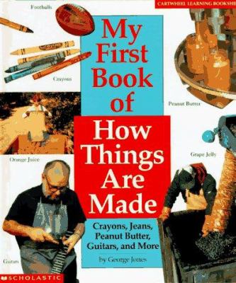 My first book of how things are made