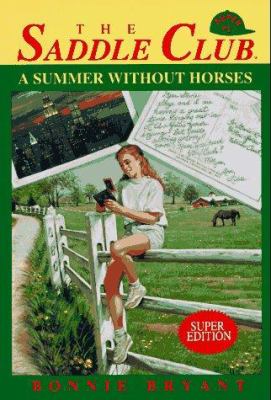 Summer without horses