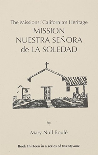 Mission Nuestra Senora de la Soledad