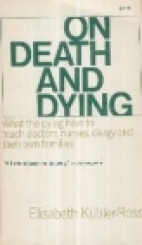 On death and dying.