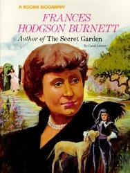 Frances Hodgson Burnett: author of The secret garden