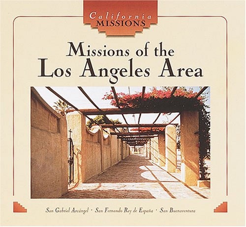 Missions of the Los Angeles Area