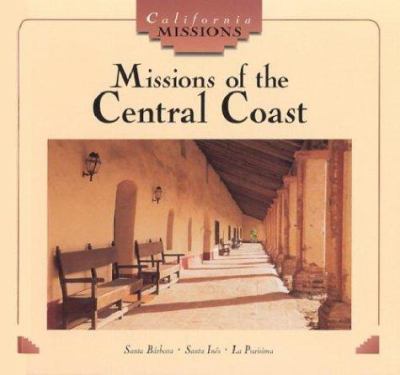 Missions of the Central Coast