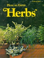 How to grow herbs,