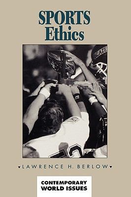 Sports ethics : a reference handbook