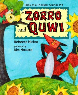 Zorro and Quwi : Tales of a trickster