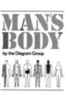 Man's body : an owner's manual
