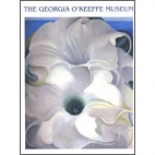 The Georgia O'Keeffe museum : general editor, Peter H. Hassrick ; introduction by Mark Stevens ; essays by Lisa Mintz Messinger, Barbara Novak, and Barbara Rose.