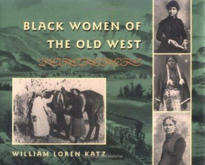 Black Women of the Old West.