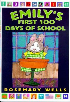 Emily's First 100 Days of School.