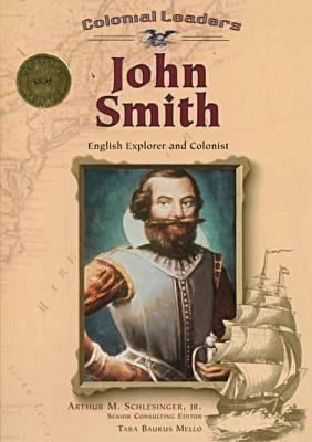 John Smith : English explorer and colonist