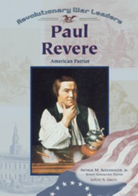 Paul Revere : American patriot