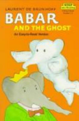 Babar and the ghost : an easy-to-read version