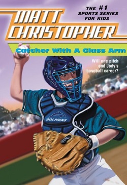 Catcher with a Glass Arm.