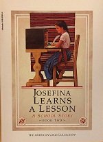 Josefina learns a lesson : A school story, Book two