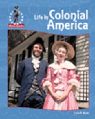 Life in colonial America.