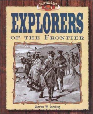 Explorers of the frontier.