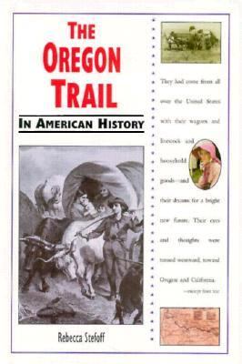 The Oregon Trail in American History.