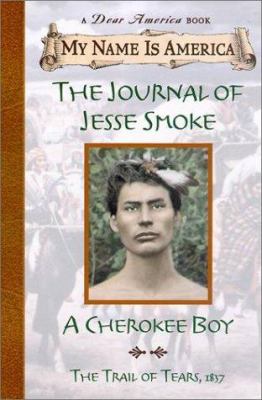 A cherokee boy : The journal of Jesse Smoke
