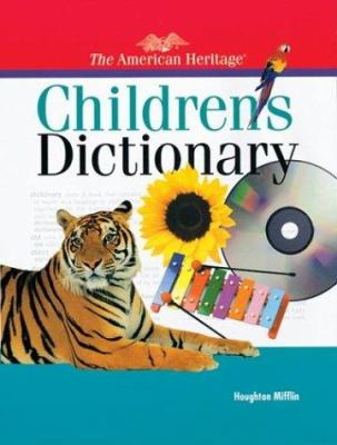 The American Heritage Children's Dictionary.