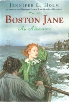 Boston Jane : An adventure