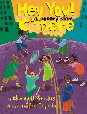 Hey You!  C'mere : A poetry slam