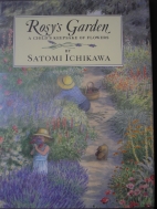 Rosy's garden : A child's keepsake of flowers