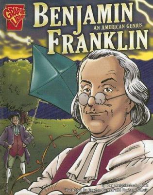 Benjamin Franklin : An American genius