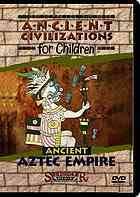 Ancient Aztec Empire.