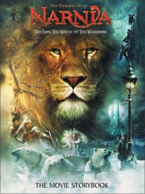 The lion, the witch and the wardrobe : The movie storybook