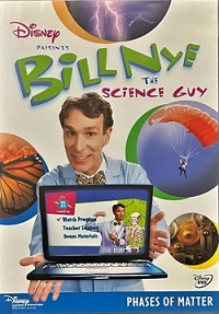 Bill Nye the Science Guy : Phases of matter.