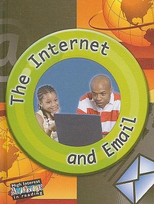 The Internet and E-mail