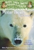 Polar bears and the Arctic : a nonfiction companion to Polar bears past bedtime