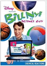 Bill Nye the Science Guy : Chemical reactions.