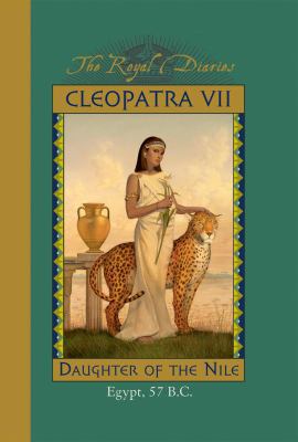 Cleopatra VII: daughter of the Nile