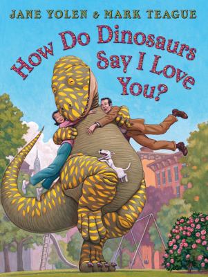 How do dinosaurs say I love you?