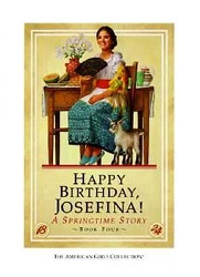 Happy birthday, Josefina! : A  springtime story