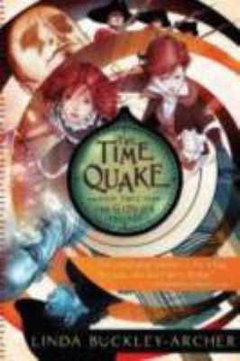 The time quake : being the third part of the Gideon Trilogy