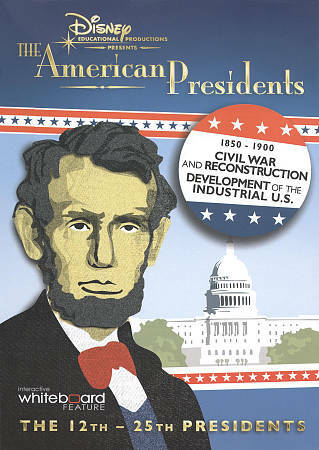 The American presidents : 1850-1900 Civil War and Reconstruction, Development of the Industrial U.S. [videorecording]