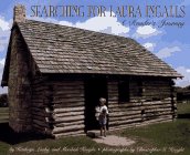 Searching for Laura Ingalls : A reader's journey